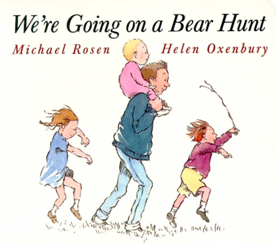 We're Going on a Bear Hunt by: Board Books; 36 pages / English