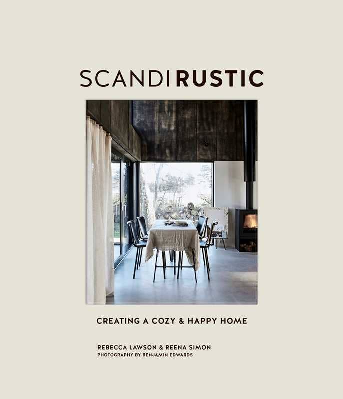 Scandi Rustic by Rebecca Lawson: Hardcover; 160 pages / English