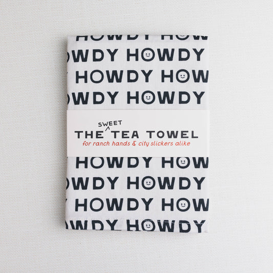 The Sweet Tea Towel - Happy Little Howdys